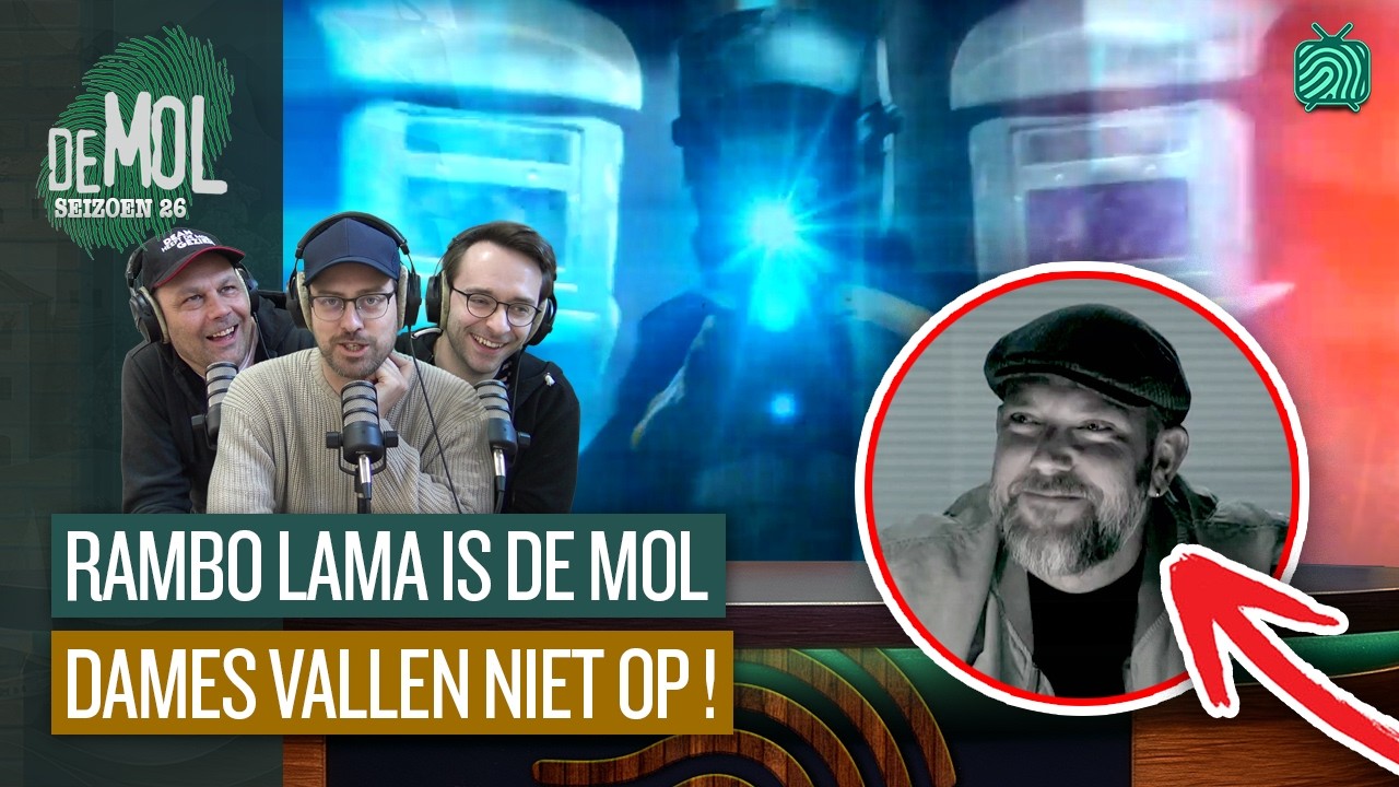 🔥 Rambo Lama Is De Mol, Dames Vallen Niet Op | Wie is de Mol? Tunnelvisie de Podcast #1 | Seizoen 26