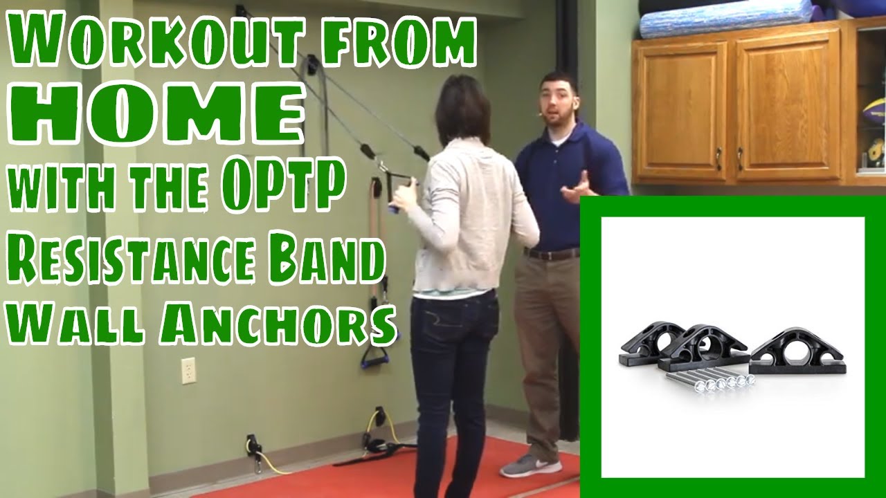 Workout From Home with the OPTP Resistance Band Wall Anchors