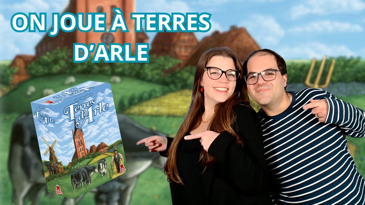 { Règles Et Partie } ON JOUE À TERRES D'ARLE | Jeu De Société | Super meeple