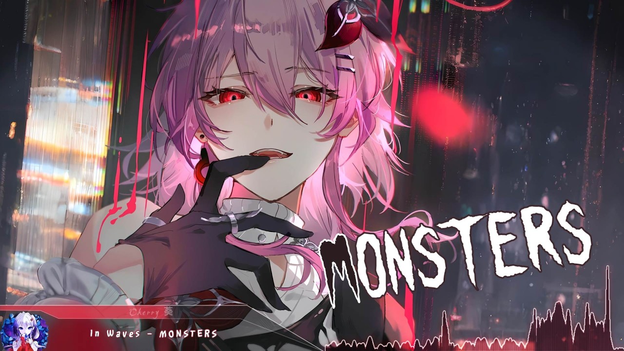 Nightcore - MONSTERS - (Lyrics)