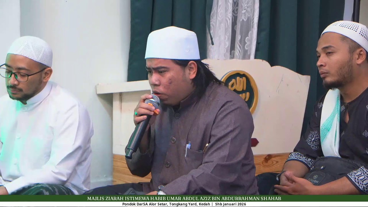 LIVE MAJLIS ZIARAH ISTIMEWA HABIB UMAR ABDUL AZIZ BIN ABDURRAHMAN SHAHAB