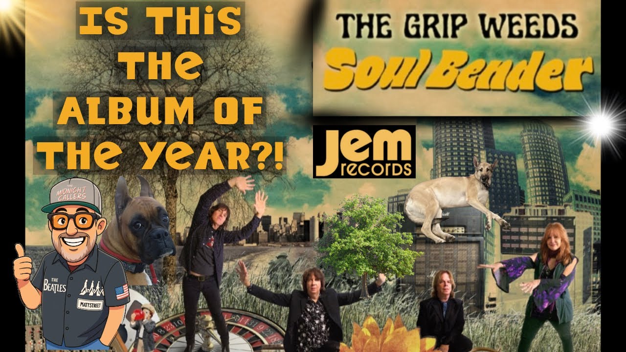 Brand New! The Grip Weeds - “Soul Bender” Review with song clips! 