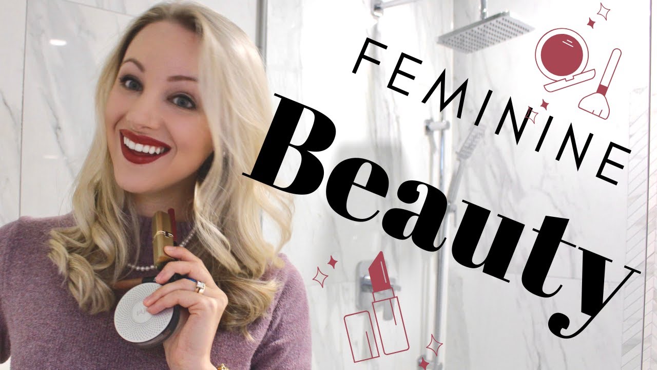 Feminine BEAUTY Tips