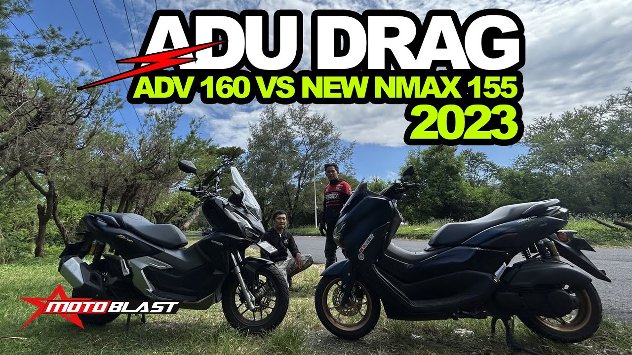 HOT!! ADU DRAG HONDA ADV 160 VS NEW NMAX 155 TERBARU 2023 - SIAPA YANG MENANG??!!