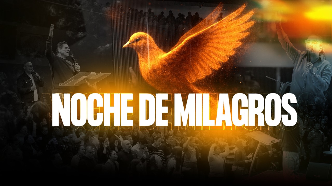 NOCHE DE MILAGROS