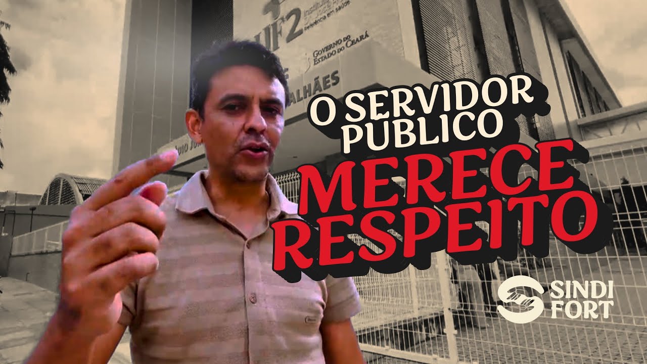 O Servidor Público Municipal merece respeito!