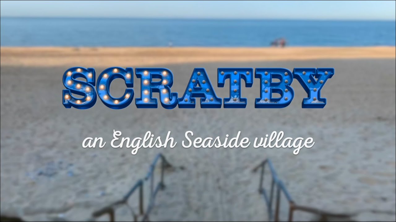 Scratby - An English Seaside Village