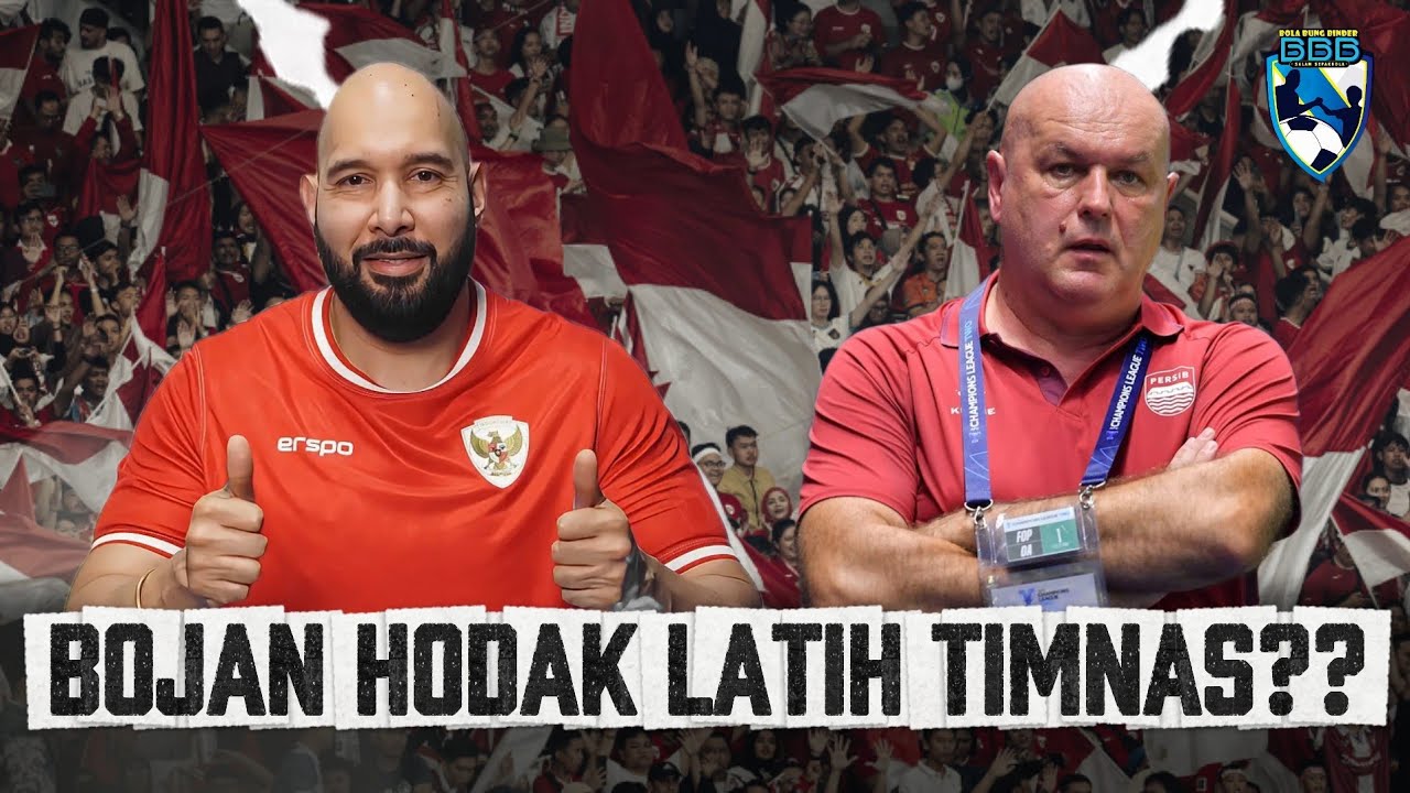 BOJAN HODAK CALON PELATIH  BARU TIMNAS INDONESIA?