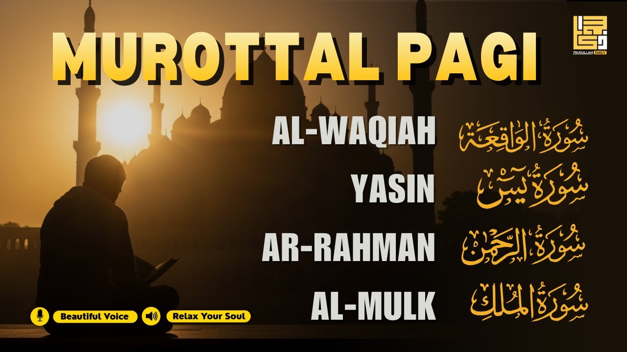 Murottal Pagi Pembuka Rezeki Al Quran Merdu | Surah Al Waqiah, Yasin, Ar Rahman, Al Mulk | Alaa Aqel
