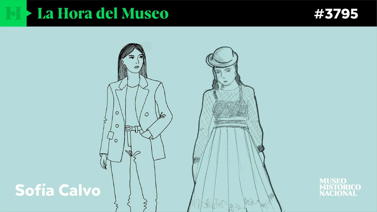LA HORA DEL MUSEO #3795 - SOFÍA CALVO - TU ROPA TIENE HISTORIA