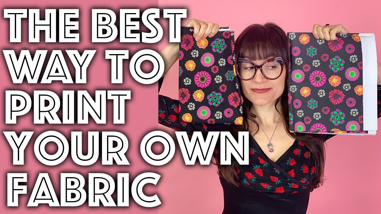 How to Print Your Own Custom Fabric The Best Way  | Sew Anastasia