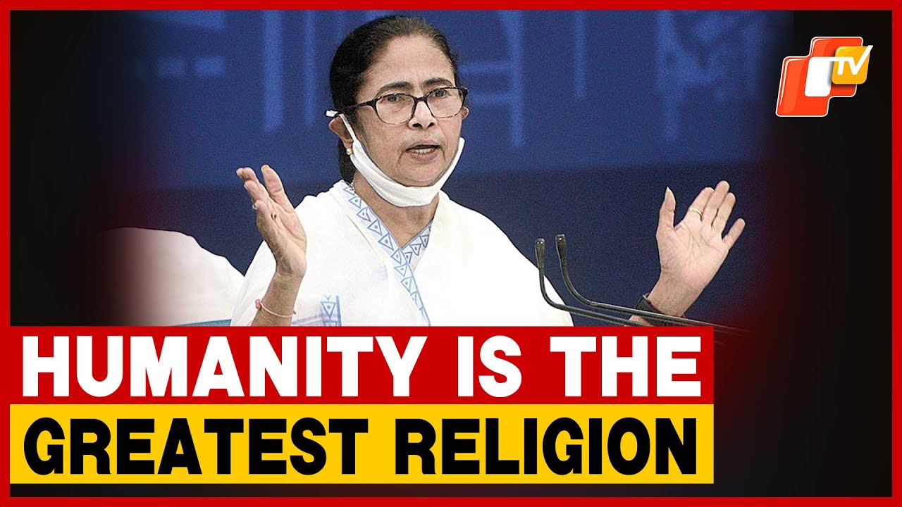 &ldquo;Biggest Religion Is Humanity,&rdquo; Says CM Mamata Banerjee In Strong Message On Unity