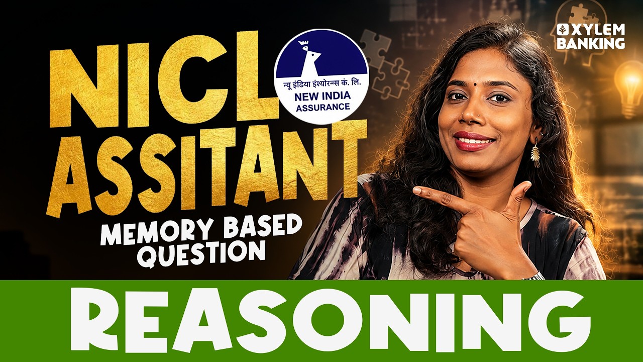 NICL Assistant 2026 | Reasoning Memory Based Questions🔥| Xylem Banking
