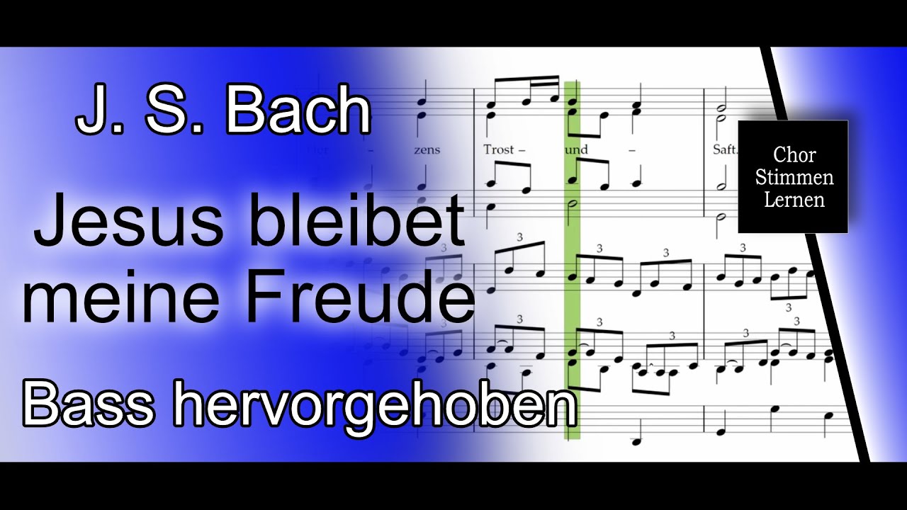 Jesus bleibet meine Freude (J. S. Bach) – Bass hervorgehoben / bass enhanced
