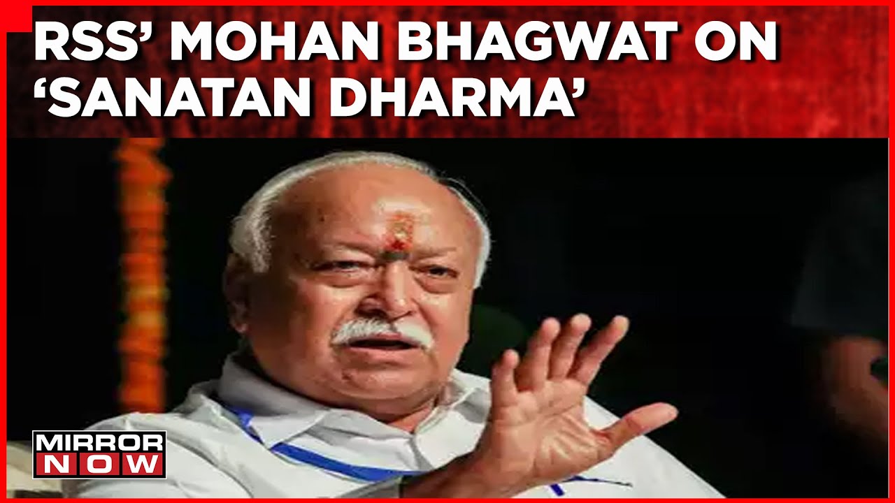 RSS Chief Mohan Bhagwat Speaks On Sanatan Dharma | 'Sanatan Proved Test Of Time' | English Updates
