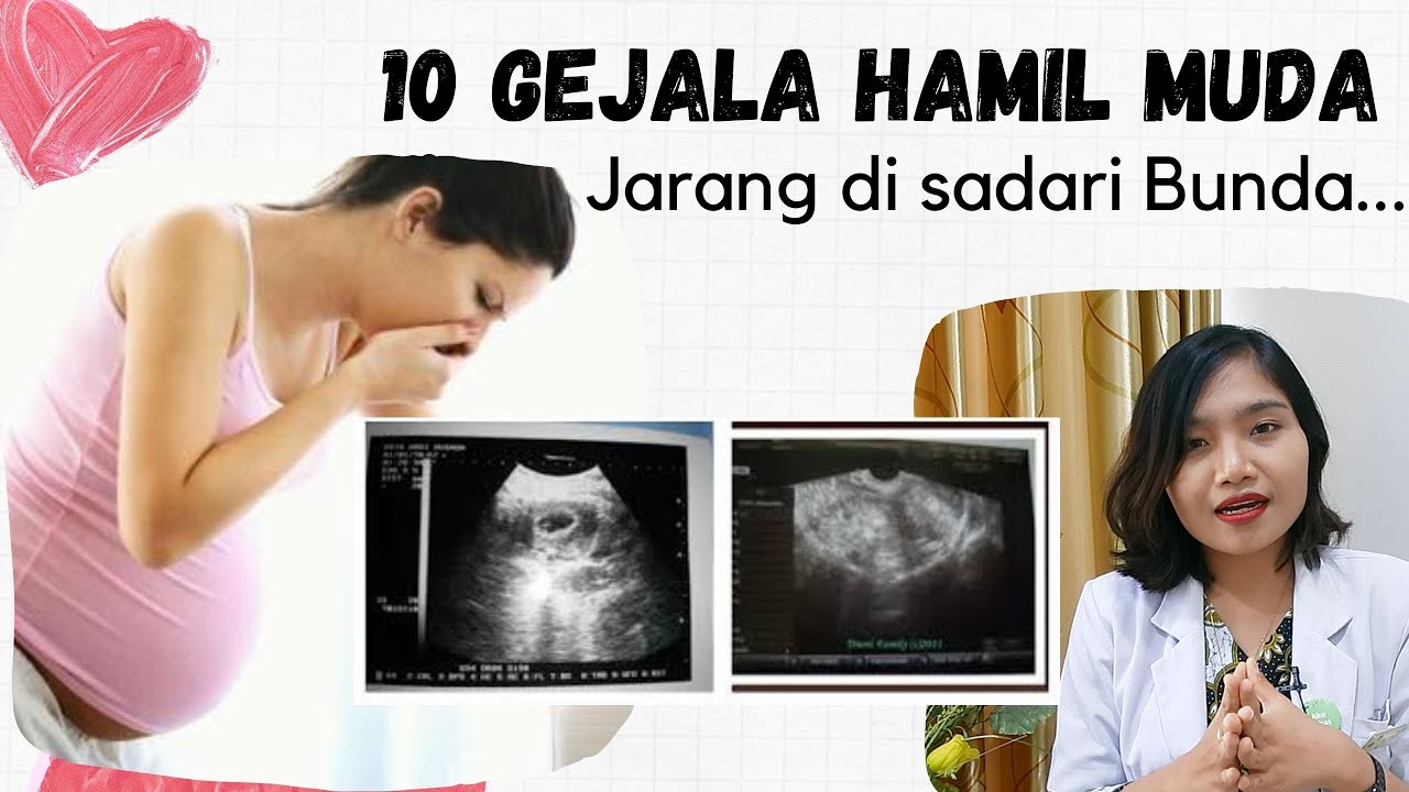 10 Gejala Hamil Muda yang Wajib di Ketahui Bunda | dr. Emasuperr