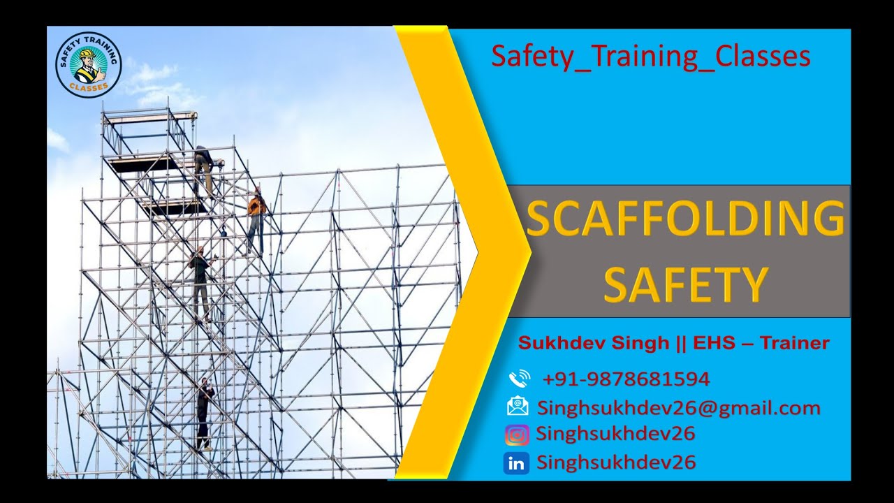Scaffolding Safety Explained: Hazards, PPEs, Erection–Dismantling & Rescue |Watch for All Workers!