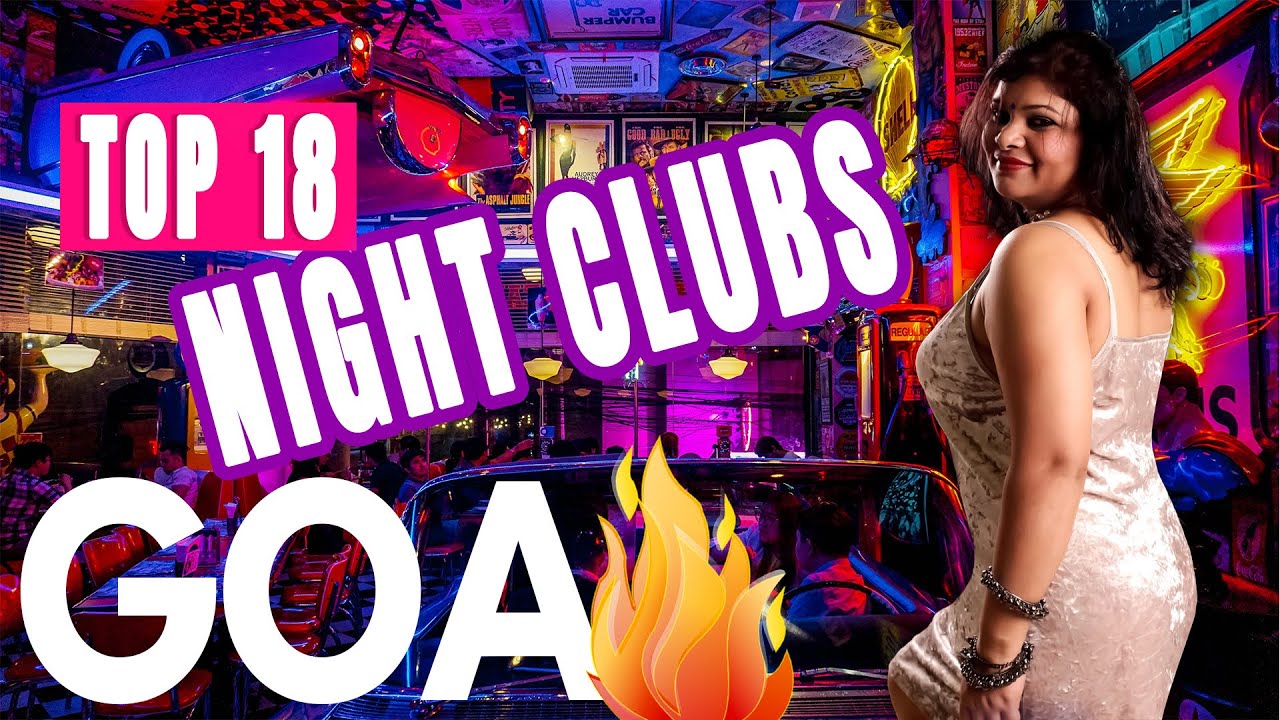 Top 18 Night club in goa with price | night club party in goa | Best place in GOA for night party |