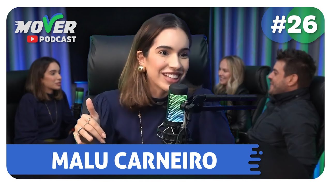 MOVER PODCAST #26 - MALU - FUNDADORA DA EMME