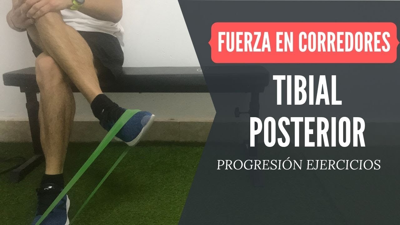 EJERCICIOS TIBIAL POSTERIOR