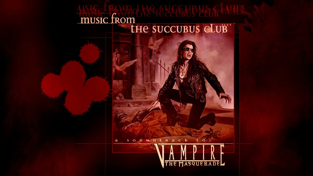 Vampire: The Masquerade - Music from the Succubus Club 2000