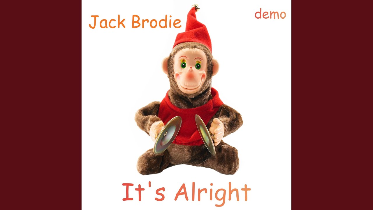 It's Alright (Demo)