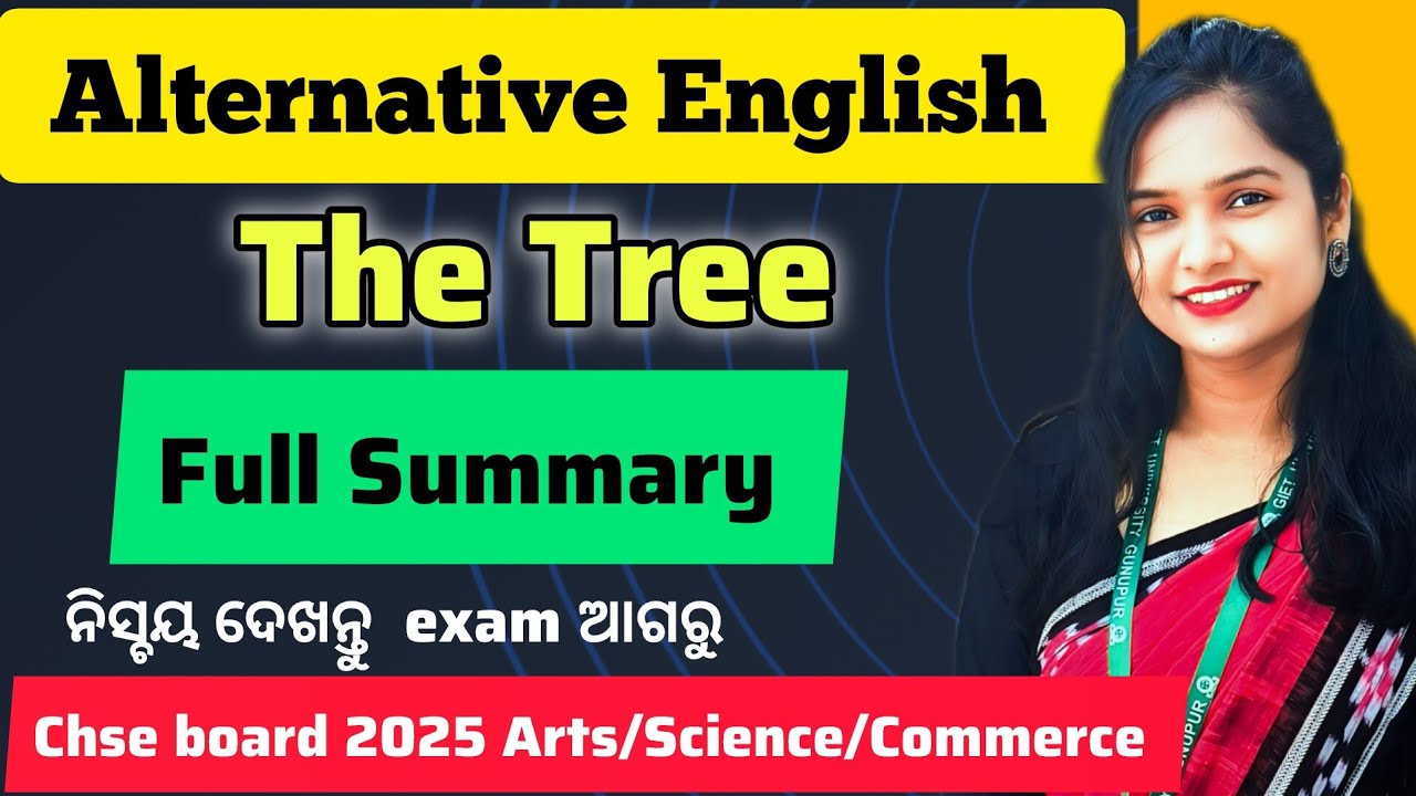 The Tree summary / alternative English the tree full explanation / +2 chse odisha / board2025