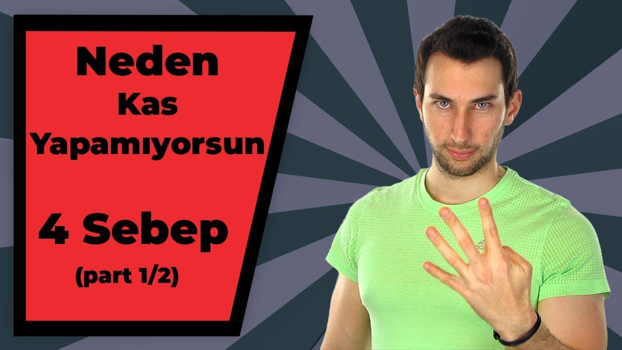 Vücudunun Gelişmiyor Olmasının 4 Sebebi (BUNLARA DİKKAT EDİYOR MUSUN?) (Part 1/2)