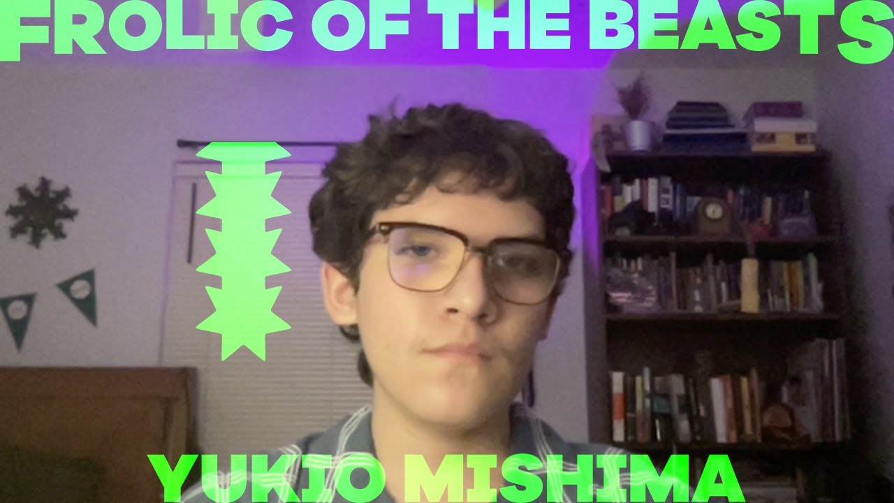 Gabe's Review Show 1 | THE FROLIC OF THE BEASTS - YUKIO MISHIMA