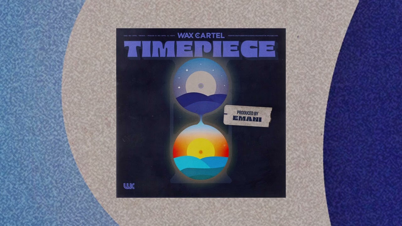 Wax Cartel: Timepiece (Sample Pack)