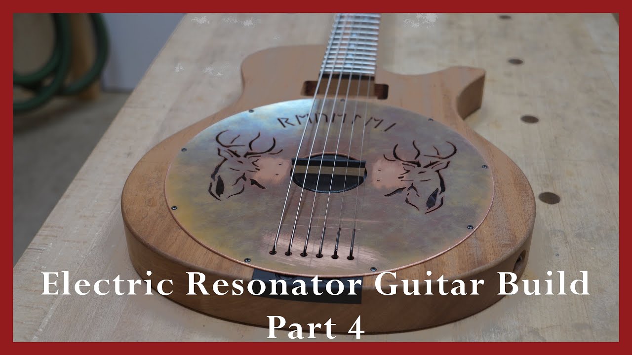 Electric Resonator Guitar Build Part 4