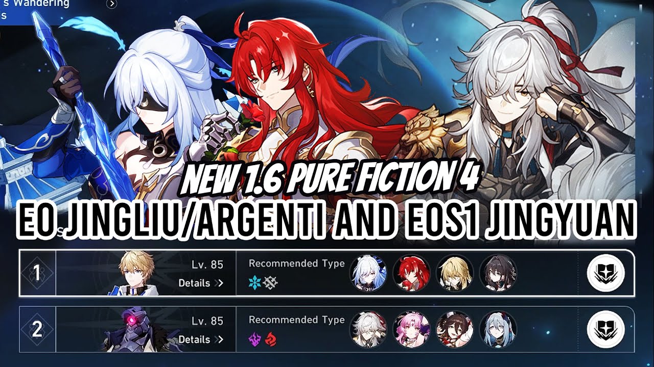 New Mode v1.6 Pure Fiction 4 - E0 Jingliu x E0 Argenti and E0 Jingyuan | Honkai Star Rail