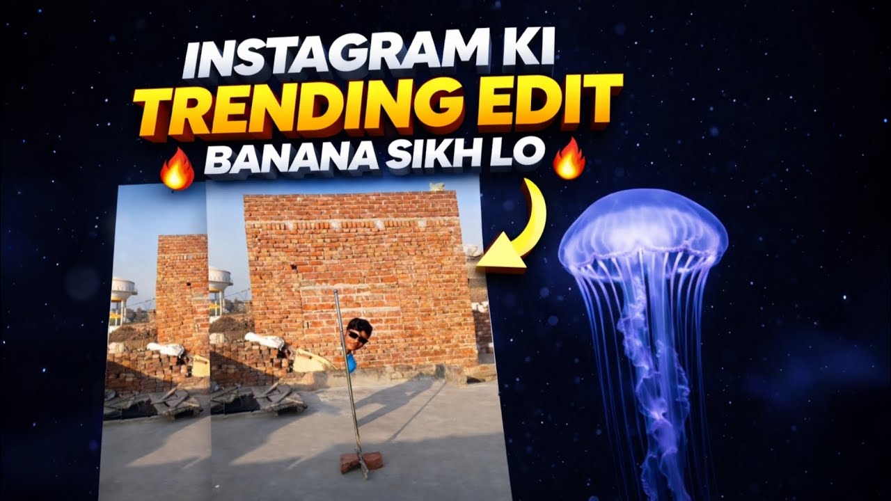 Instagram Ki Trending Edit Kaise Banaye 🔥 | Step By Step Editing Tutorial (Mobile)