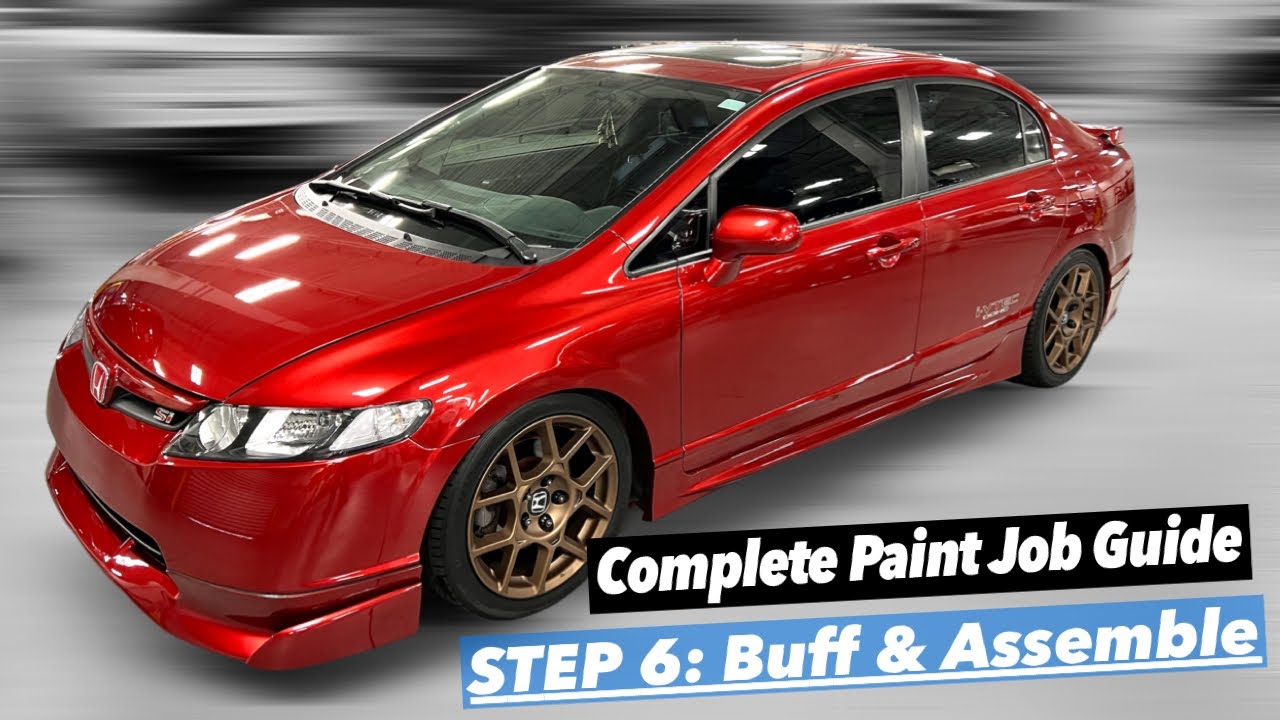 How To Paint a Car Guide: Episode 6 Paint Polish and Assembly