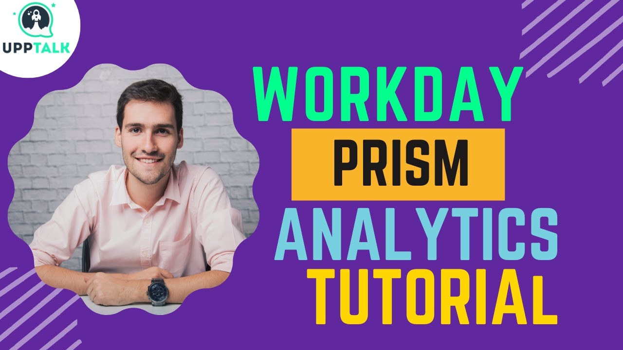 Учебное пособие по аналитике Workday Prism | Тренинги по аналитике Workday Prism | Обучение Workd...