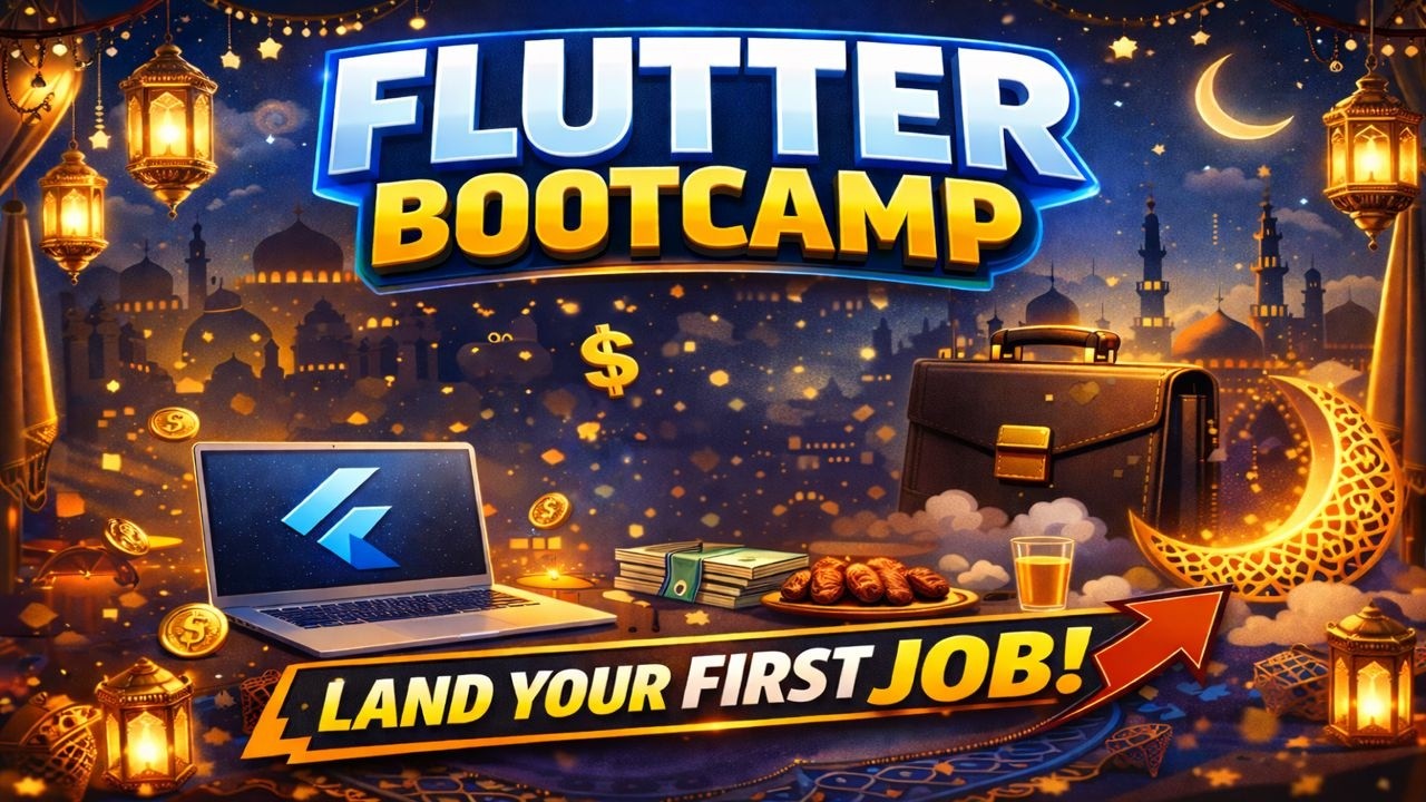 flutter bootcamp to land your first job اقوى معسكر تدريبى اونلاين للتأهيل