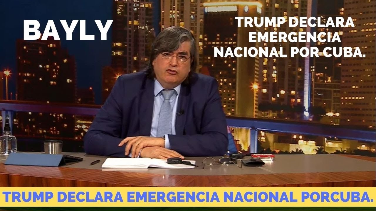 Trump declara emergencia nacional por Cuba.