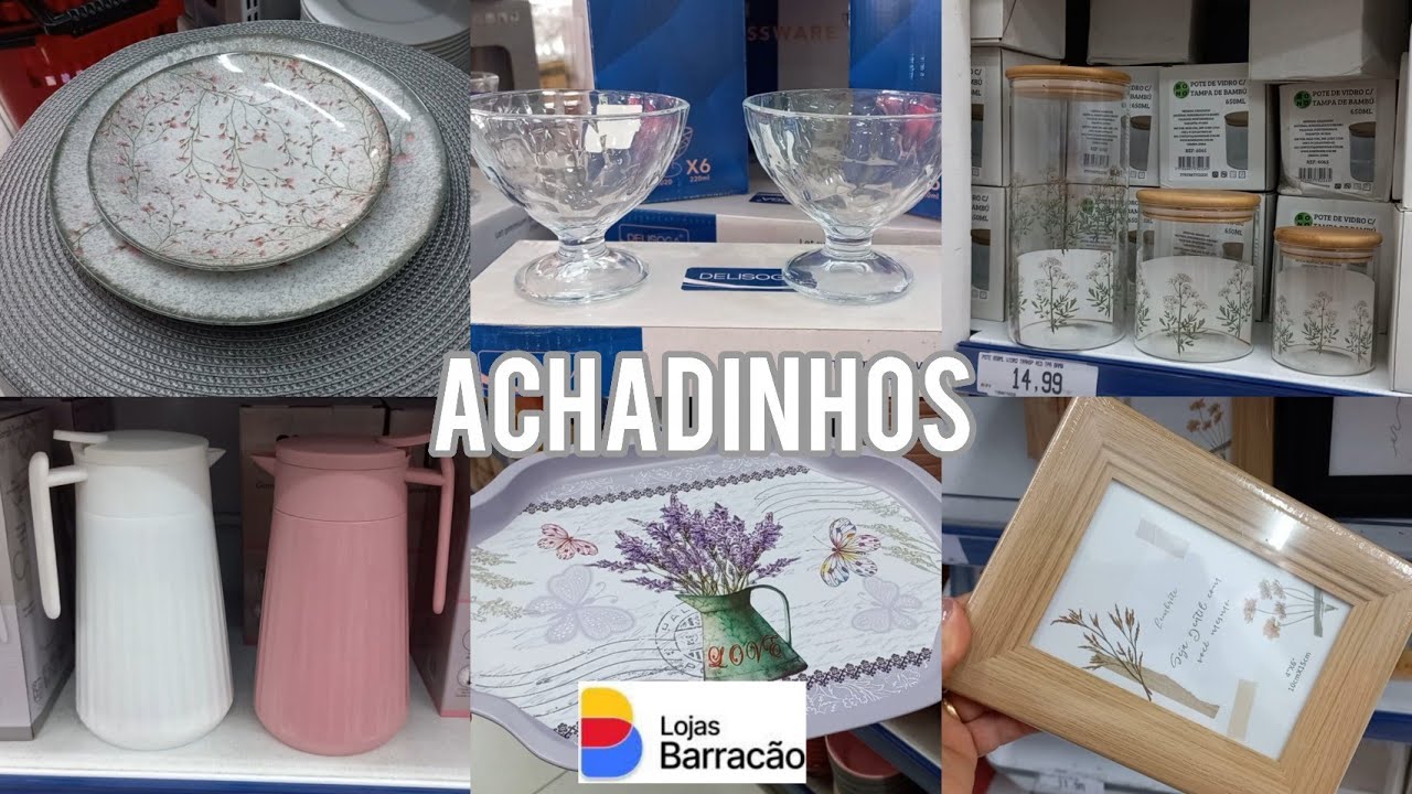 Achadinhos loja Barracão!