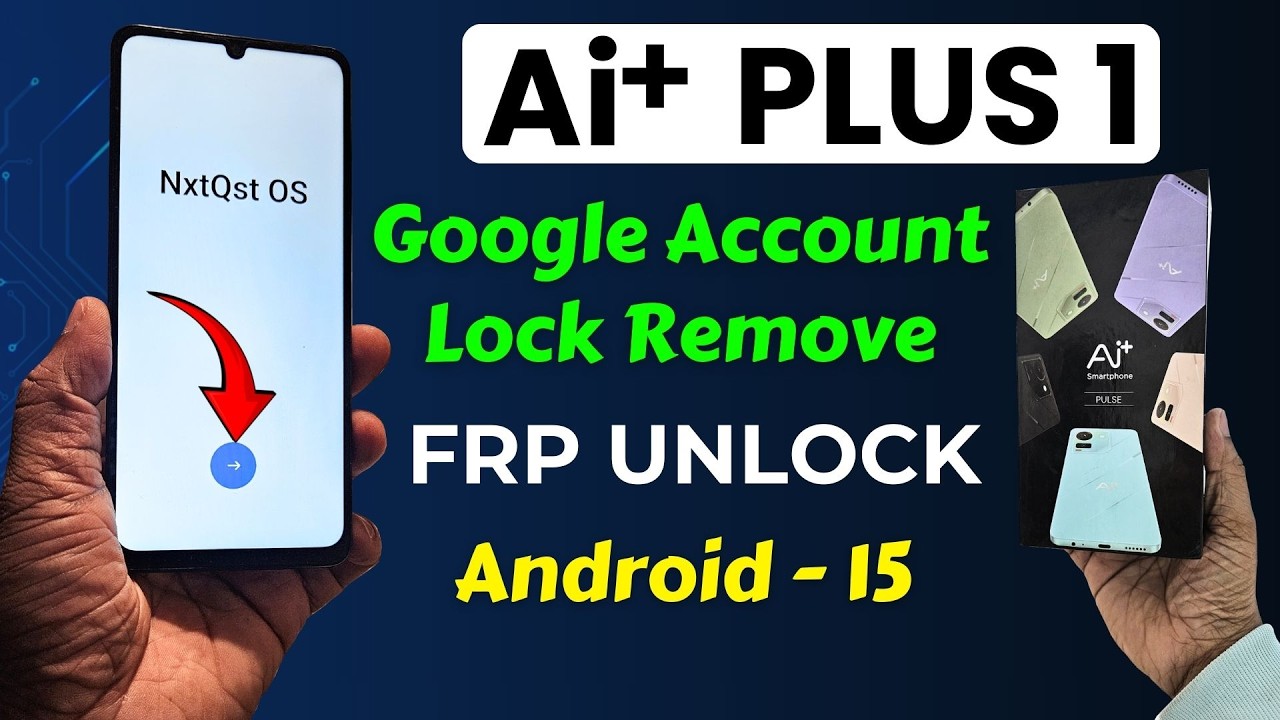AI Plus 1 / AI+ Nova 1 Frp Bypass Android 15 - AI+ 1 Google Account Bypass 2026