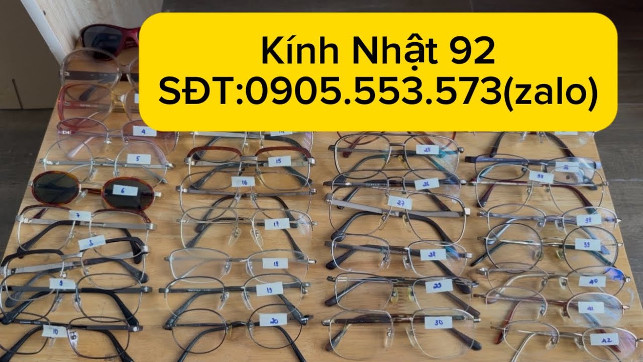 Phiên 644: Kính Nhật xả kho đồng giá 100k. SĐT:0905.553.573(zalo/viber)🍀🍀
