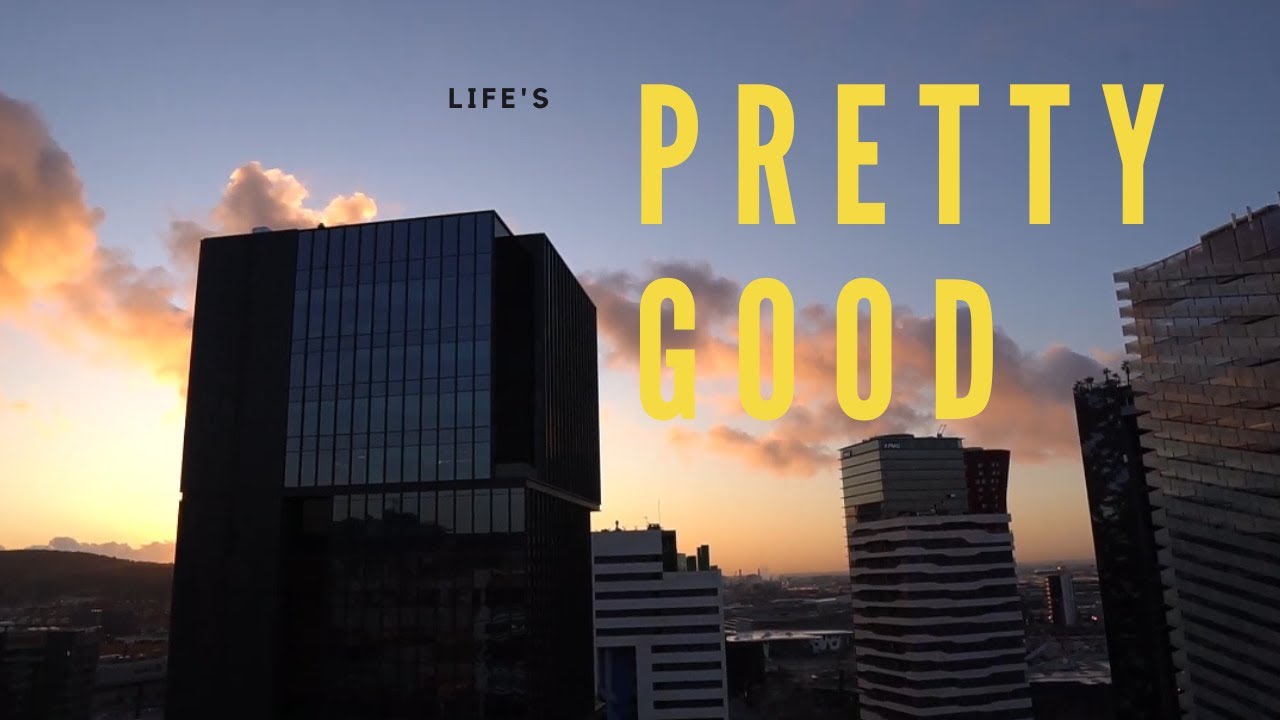 Life's pretty good / Get ready with me
