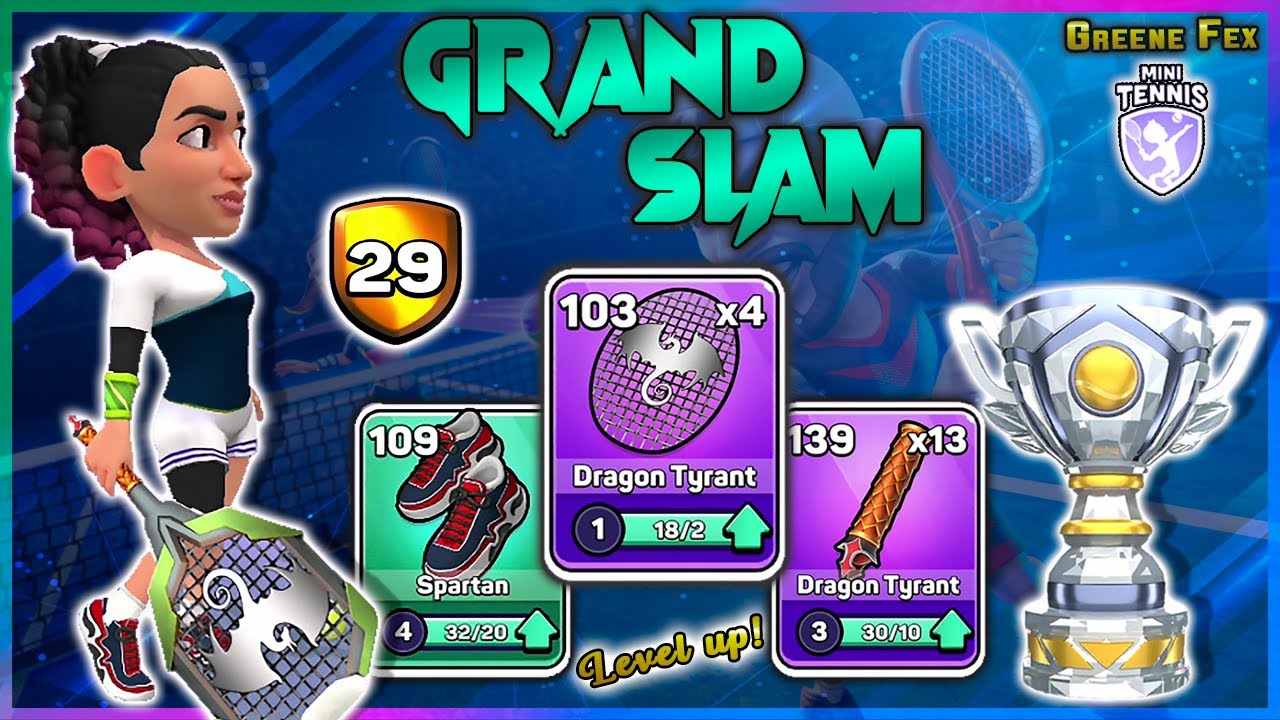 Mini Tennis | Best Epic Gear: DRAGON TYRANT (Handle and String)⬆️ | Grand Slam