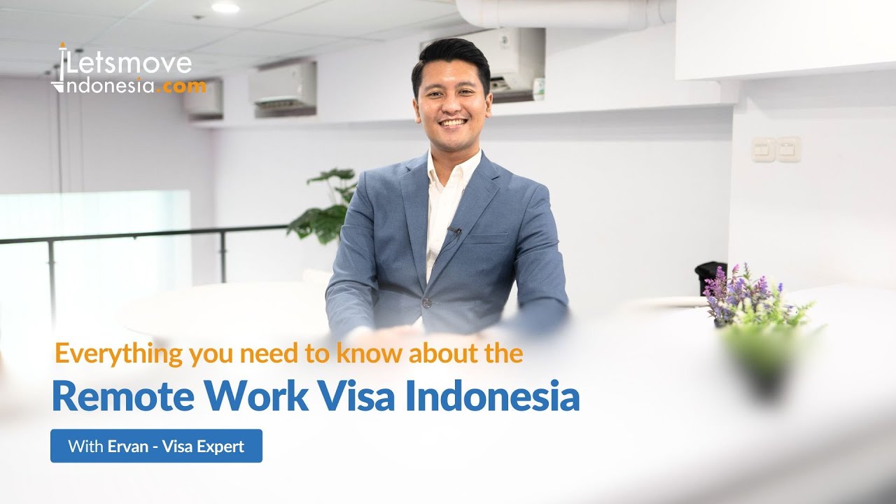 Lets Move Indonesia - All You Need To Know About Remote Worker Visa Indonesia