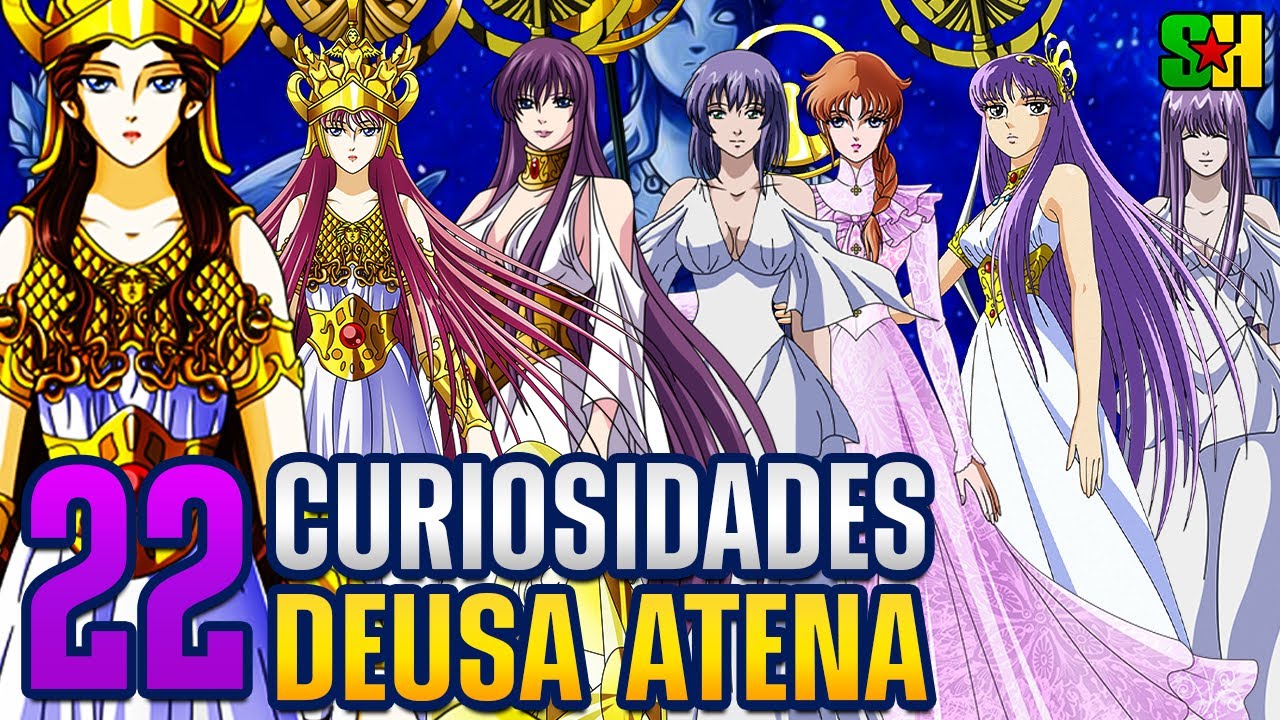 22 CURIOSIDADES DE... A DEUSA ATENA (TODAS AS SUAS VERSÕES) Saint Seiya | Star Hill PT