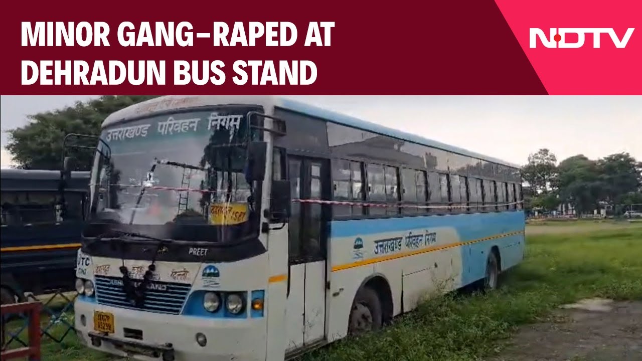 Dehradun Rape Case | Girl Gang-Raped In Bus At Dehradun Bus Stand, 5 Arrested: Cops
