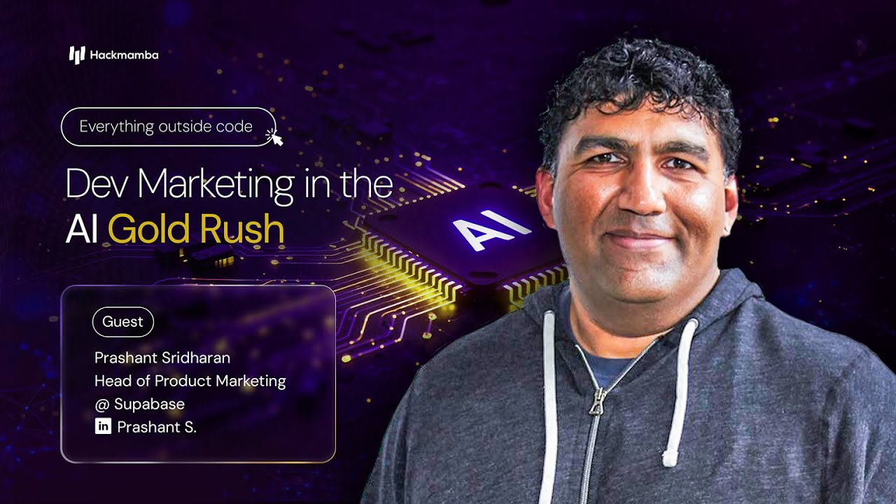 Developer Marketing In The AI Gold Rush - EOC w/ Prashant Sridharan