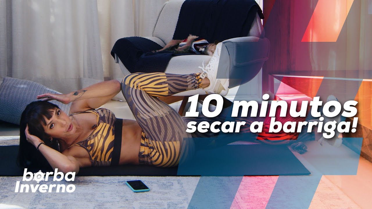 10 minutos para SECAR A BARRIGA #BorbaInverno com @rafaelaismoto - Carol Borba