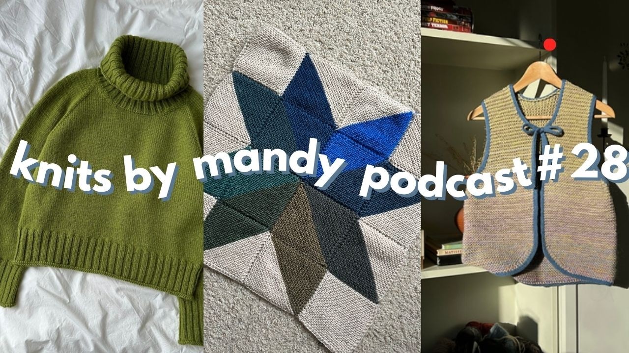 colorwork cowls and wip roadblocks | knits by mandy podcast #28