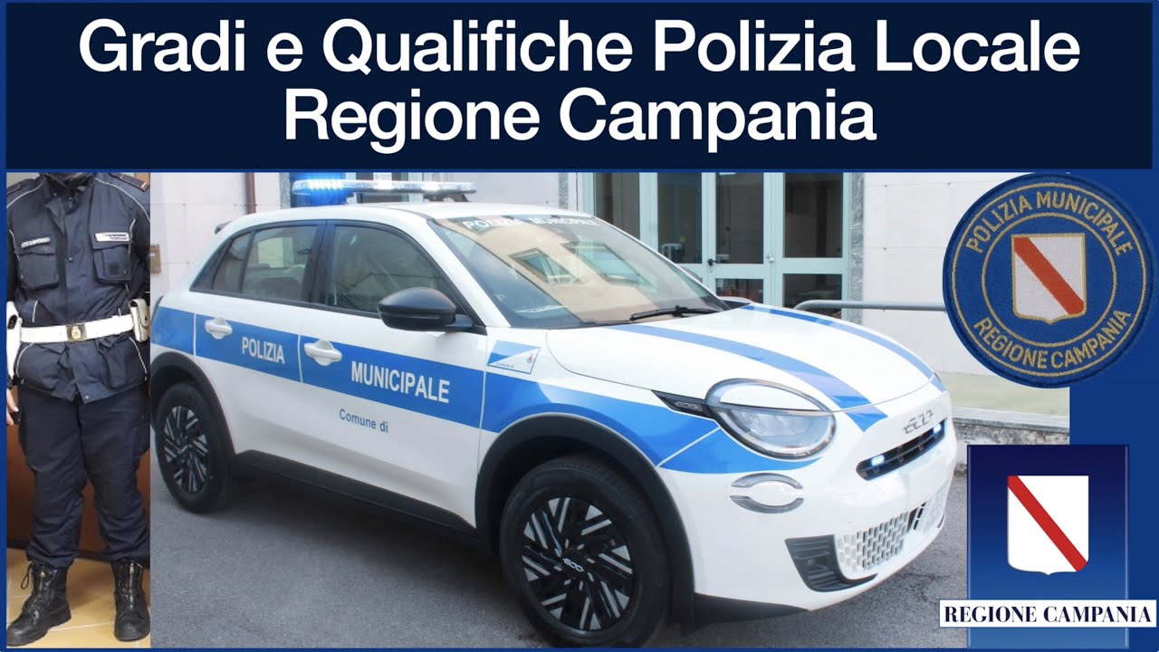 Gradi e Qualifiche Polizia Locale Regione Campania