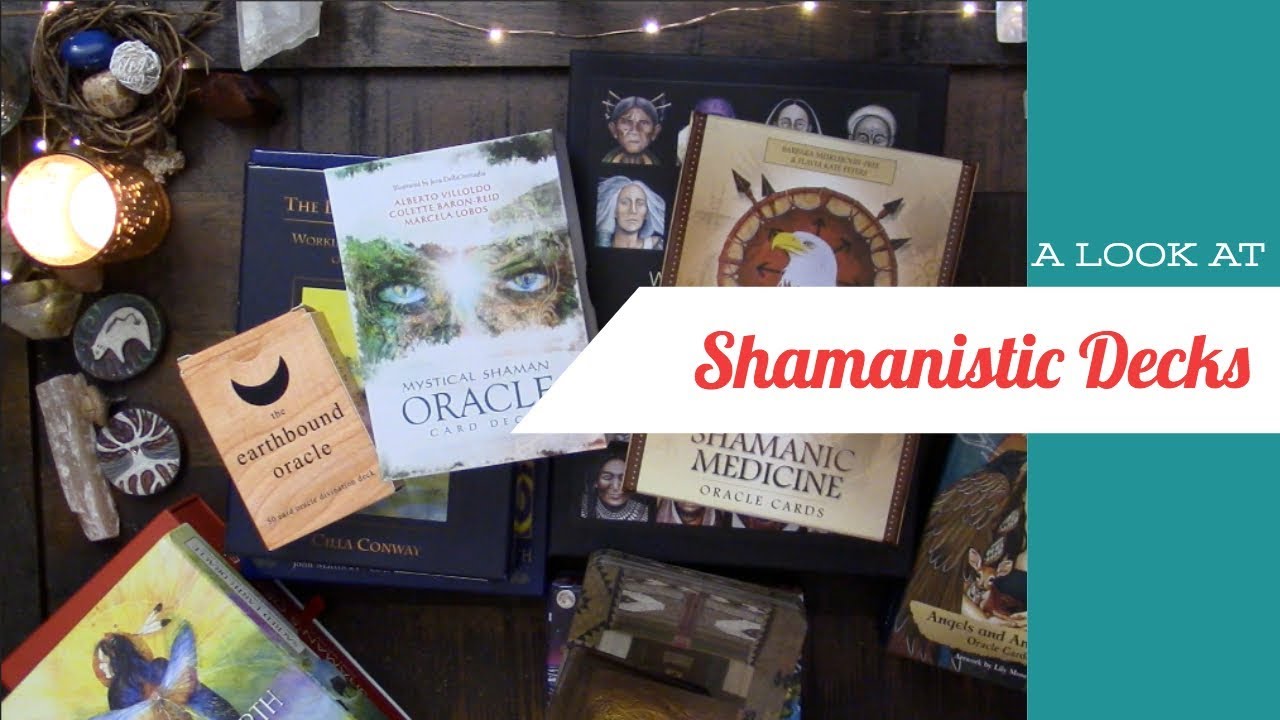 Shamanic Styled Decks